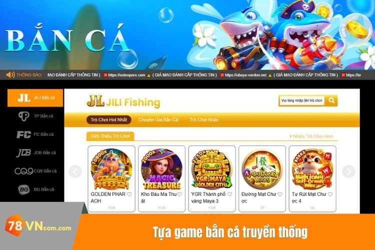 Tựa game bắn cá truyền thống